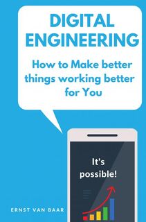 Digital Engineering - Ernst Van Baar (ISBN 9789464184006)