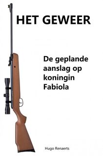 Het geweer - Hugo Renaerts (ISBN 9789464483826)