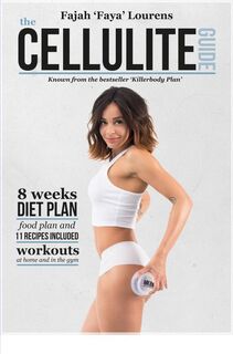 The Cellulite Guide - Fajah Lourens (ISBN 9789402179019)