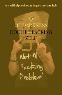 Doe het Facking zelf - Q. Of Darkness (ISBN 9789464656756)