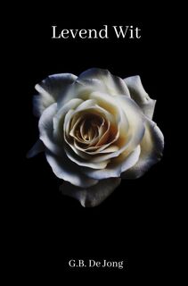 Levend Wit - Gerda De Jong (ISBN 9789402130874)