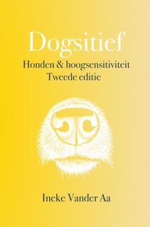 Dogsitief - Ineke Vander Aa (ISBN 9789464922295)