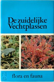 De zuidelijke Vechtplassen - F. Creutzberg, P. Leentvaar