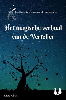 Het magische verhaal van de Verteller - Laura Alblas (ISBN 9789463985901)