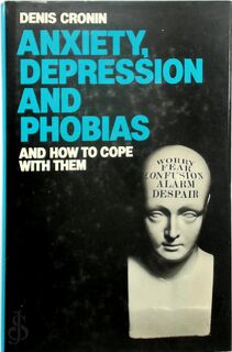 Anxiety, Depression and Phobias - Denis Cronin (ISBN 9780246110336)