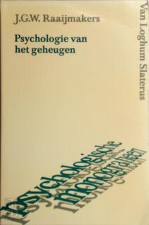 Psychologie van het geheugen - J.G.W. Raaymakers (ISBN 9789060018736)