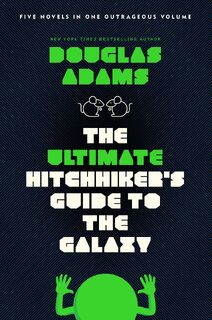 The Ultimate Hitchhiker's Guide to the Galaxy - Douglas Adams (ISBN 9780345453747)