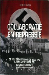 Collaboratie en repressie - Kristof Papin