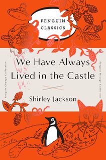 We Have Always Lived in the Castle - Shirley Jackson (ISBN 9780143129547)