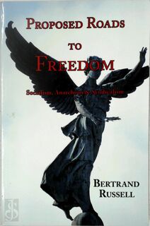 Proposed Roads to Freedom - Bertrand Russell (ISBN 9781604500967)