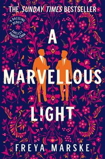 A Marvellous Light - Freya Marske (ISBN 9781529080902)