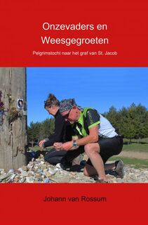 Onzevaders en Weesgegroeten - Johann van Rossum (ISBN 9789402173888)