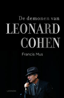 De demonen van Leonard Cohen - Francis Mus (ISBN 9789401425056)