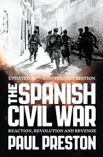 The Spanish Civil War - Paul Preston (ISBN 9780007232079)