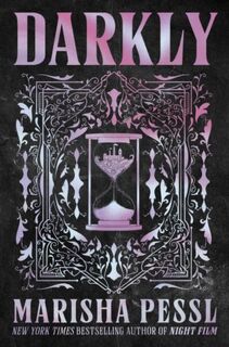 Darkly - Marisha Pessl (ISBN 9781529526929)