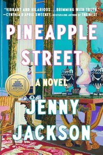 Pineapple Street - Jenny Jackson (ISBN 9780593654705)