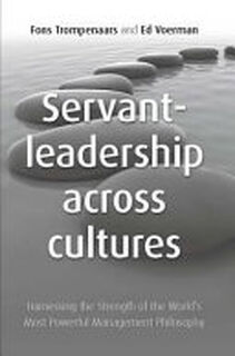 Servant Leadership Across Cultures - Fons Trompenaars, Ed Voerman (ISBN 9781905940998)