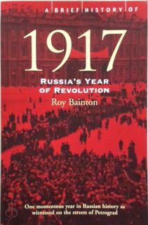 Brief History of 1917 - Roy Bainton (ISBN 9781841199504)