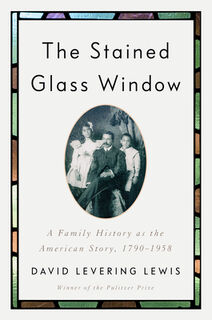 The Stained Glass Window - David Levering Lewis (ISBN 9781984879905)