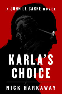Harkaway, N: Karla's Choice - Nick Harkaway (ISBN 9780593833490)