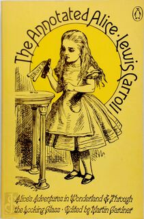 The annotated Alice - Lewis Carroll, Martin Gardner (ISBN 9780140013870)