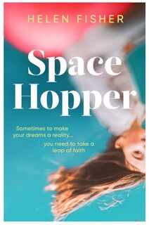 Space Hopper - Helen Fisher (ISBN 9781471188695)