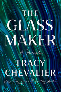 Chevalier, T: Glassmaker - Tracy Chevalier (ISBN 9780525558279)