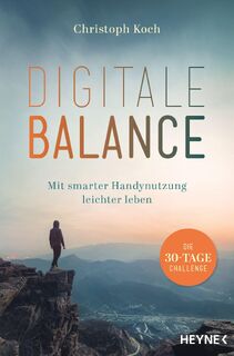 Digitale Balance - Christoph Koch (ISBN 9783453605855)