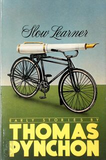 Slow Learner - Thomas Pynchon (ISBN 9780316724432)