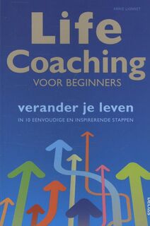 Life coaching - Annie Lionnet (ISBN 9789044732597)