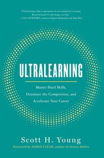 Ultralearning - Scott H. Young (ISBN 9780062852687)