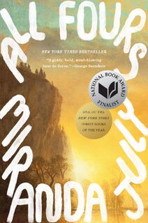 July, M: All Fours - Miranda July (ISBN 9780593190265)