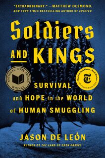 Soldiers and Kings - Jason De Leon (ISBN 9780593298589)