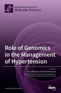 Role of Genomics in the Management of Hypertension - Paolo Mulatero (ISBN 9783039366279)