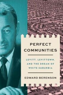 Perfect Communities - Edward Berenson (ISBN 9780300259544)