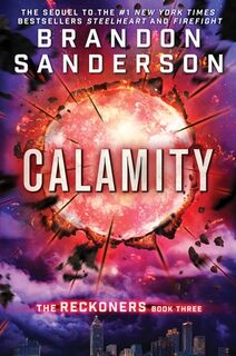 CALAMITY - Brandon Sanderson (ISBN 9780385743600)