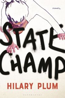 State Champ - Hilary Plum (ISBN 9781639735433)