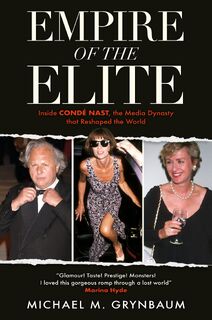Empire of the Elite - Michael M. Grynbaum (ISBN 9781399707220)