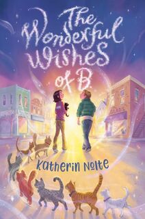 The Wonderful Wishes of B - Katherin Nolte (ISBN 9780593565148)