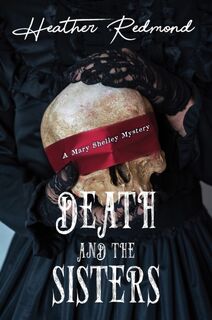 Death and the Sisters - Heather Redmond (ISBN 9781496748492)