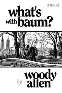 What's with Baum? - Woody Allen (ISBN 9798895652381)