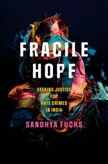 Fragile Hope - Sandhya Fuchs (ISBN 9781503639362)
