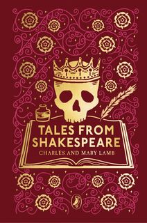 Tales from Shakespeare - Charles Lamb, Mary Lamb (ISBN 9780241425114)