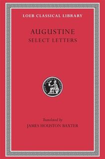 Select Letters - Augustine (ISBN 9780674992641)