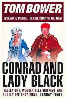 Conrad and Lady Black: Dancing on the Edge - Tom Bower (ISBN 9780007247165)