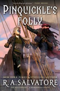 Pinquickle's Folly - R. A. Salvatore (ISBN 9781982175443)