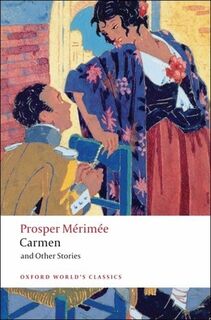 Carmen and Other Stories - Prosper Merimee (ISBN 9780199540440)