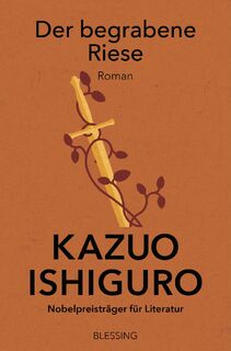 Der begrabene Riese - Kazuo Ishiguro (ISBN 9783896677006)