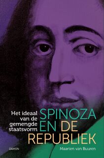 Spinoza en de Republiek - Maarten van Buuren (ISBN 9789463403818)