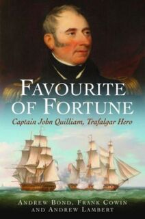 Favourite of Fortune - Andrew Bond, Frank Cowin, Andrew Lambert (ISBN 9781399016957)